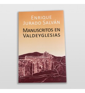 Portada delantera frontal del libro "Manuscritos en Valdeyglesias" (FN) Por Enrique Jurado